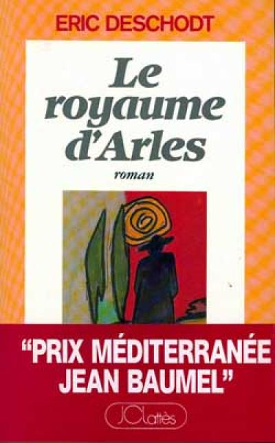 Le royaume d'Arles