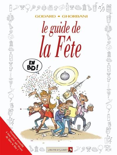 Le guide de la fête en BD