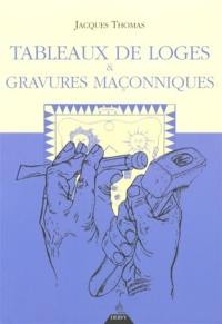 Tableaux de loges et gravures maçonniques