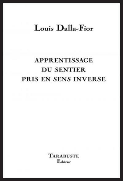 Apprentissage du sentier pris en sense inverse