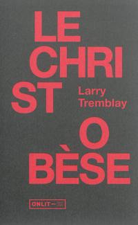 Le Christ obèse