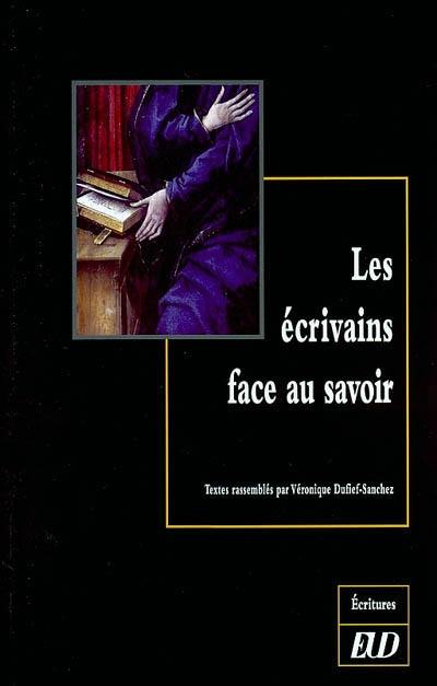 Les écrivains face au savoir