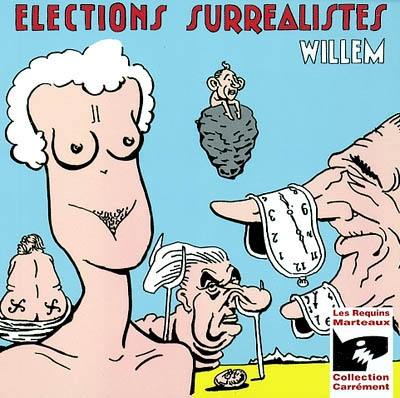 Elections surréalistes