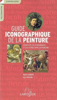 Guide iconographique de la peinture : identifier les personnages et les scènes dans la peinture