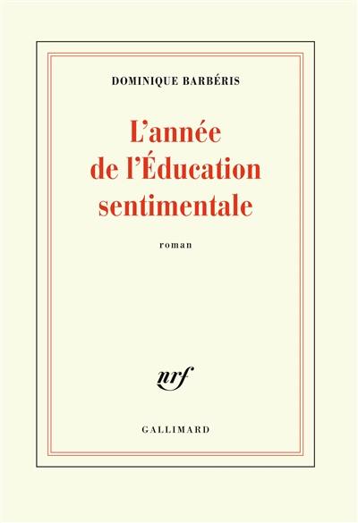 L'année de L'éducation sentimentale