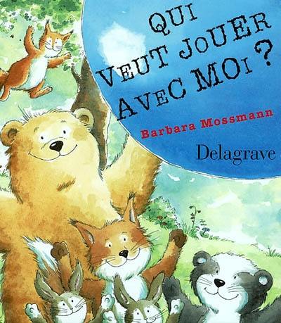 Qui veut jouer avec moi ?