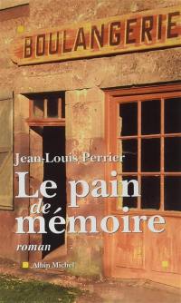 Le pain de mémoire