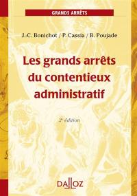 Les grands arrêts du contentieux administratif