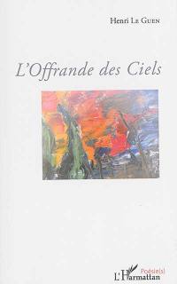 L'offrande des ciels