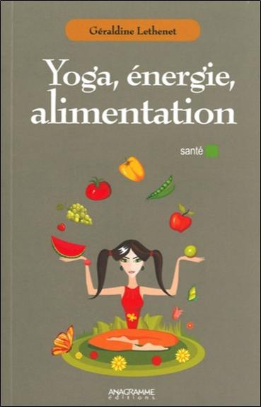 Yoga, énergie, alimentation