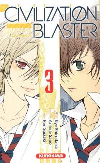 The civilization blaster : zetsuen no tempest. Vol. 3