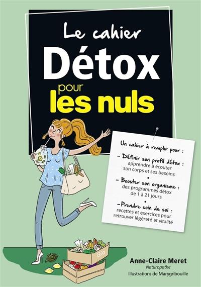 Le cahier détox pour les nuls