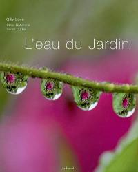 L'eau du jardin