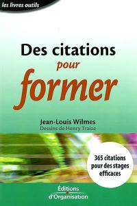 Des citations pour former : 365 citations pour des stages efficaces