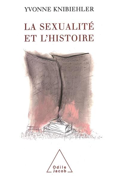 La sexualité et l'histoire