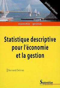 Statistique descriptive pour l'économie et la gestion