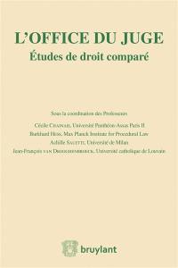 L'office du juge : études de droit comparé