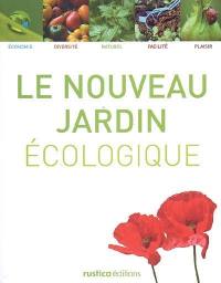 Le nouveau jardin écologique