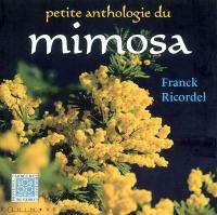 Petite anthologie du mimosa