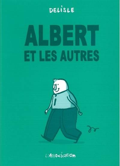 Albert et les autres