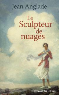 Le sculpteur de nuages