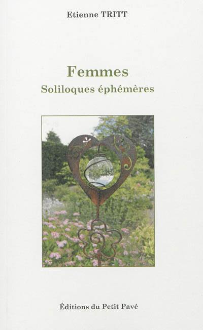 Femmes : soliloques éphémères