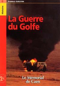 La Guerre du Golfe