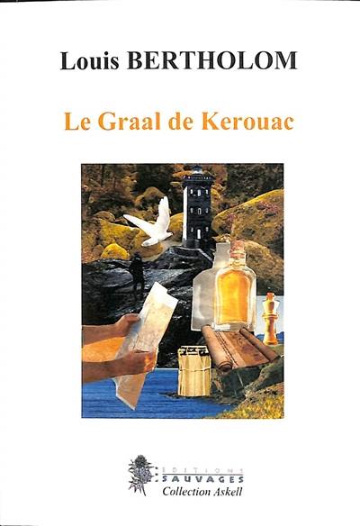 Le Graal de Kerouac