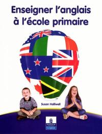 Enseigner l'anglais à l'école primaire