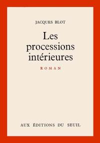 Les Processions intérieures