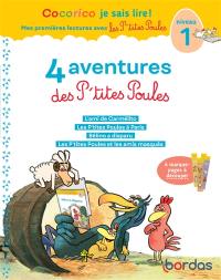 4 aventures des p'tites poules : niveau 1