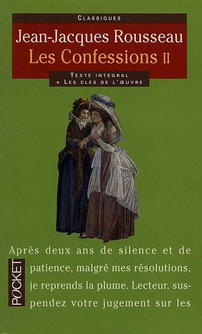 Les confessions. Vol. 2. Livres VII-XII