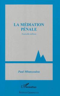 La médiation pénale