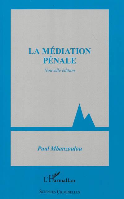 La médiation pénale