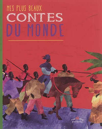 Mes plus beaux contes du monde