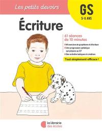 Ecriture GS, 5-6 ans : 61 séances de 10 minutes