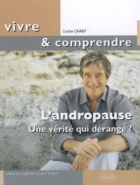 L'andropause : une vérité qui dérange ?