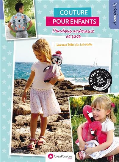 Couture pour enfants : doudous animaux et sacs