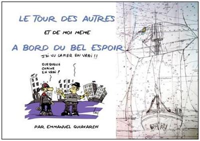 Le tour des autres et de moi-même à bord du Bel Espoir