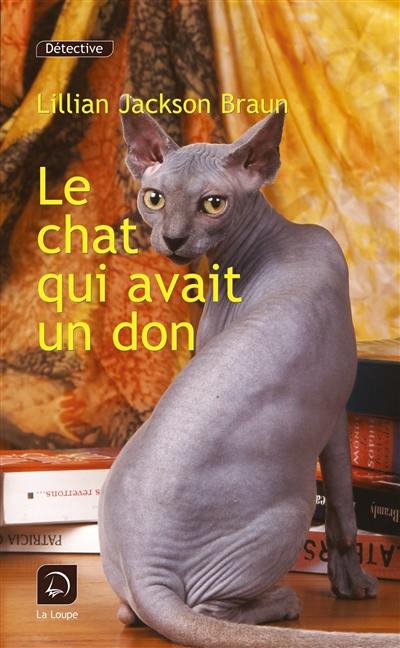 Le chat qui avait un don