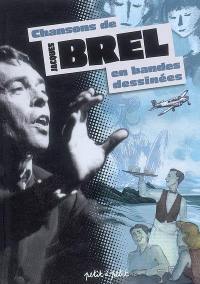 Chansons de Jacques Brel en bandes dessinées