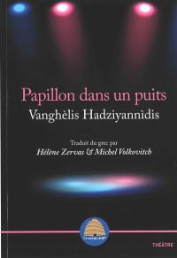 Papillon dans un puits