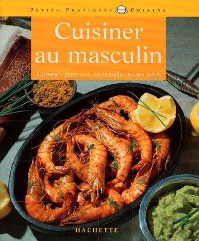 Cuisiner au masculin