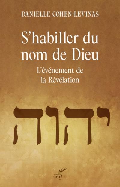 S'habiller du nom de Dieu : l'événement de la révélation