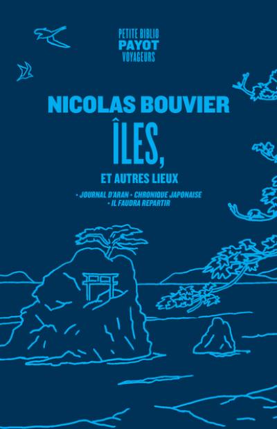 Iles, et autres lieux