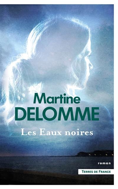 Les eaux noires