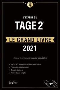 L'expert du Tage 2 : le grand livre : 2021