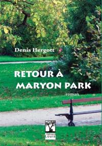 Retour à Maryon Park