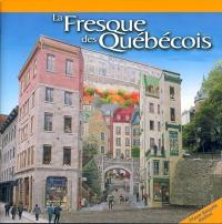 La fresque des Québécois