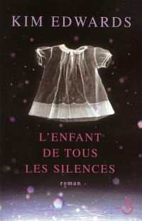 L'enfant de tous les silences